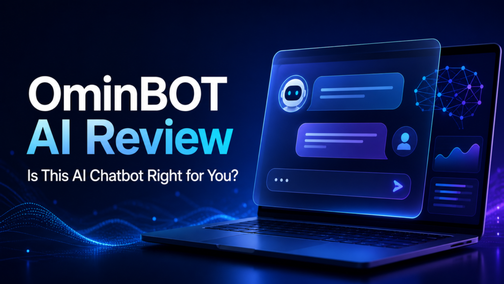 OminBOT AI Review: Is This ChatGPT-Like Super AI Chatbot Right for You?